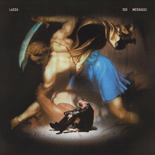 Lazza - 100 Messaggi