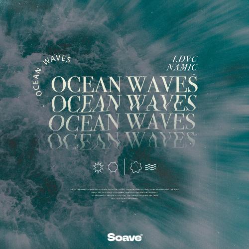 LDVC, Namic - Ocean Waves