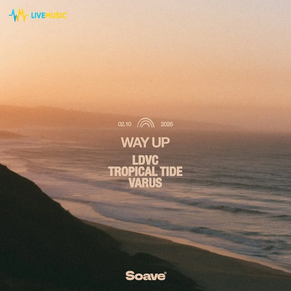 Way Up - LDVC, Tropical Tide, Varus