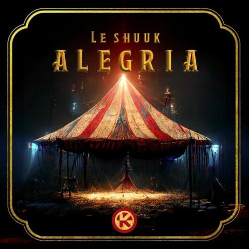 Le Shuuk - Alegria