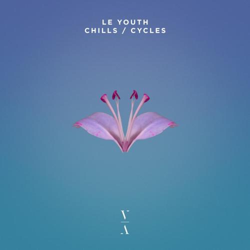 Le Youth - Chills