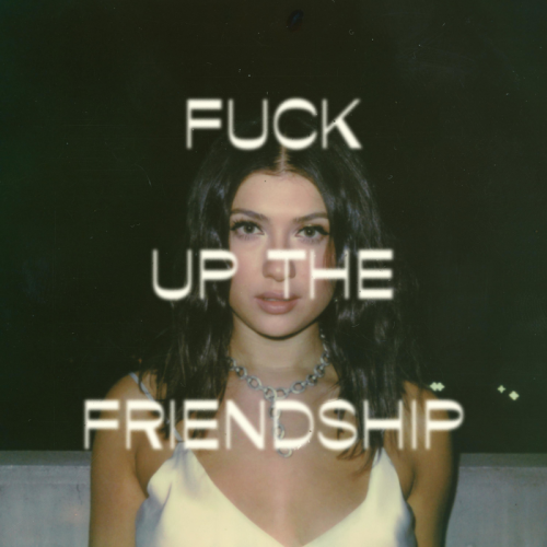 Leah Kate - F**k Up the Friendship