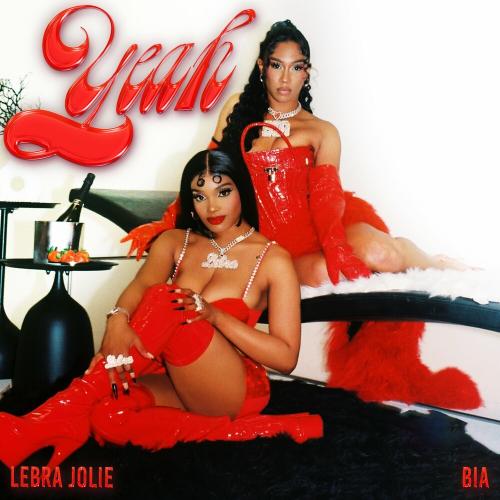 Lebra Jolie feat. BIA - Yeah