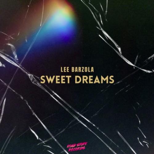 Lee Barzola - Sweet Dreams (Are Made of This)