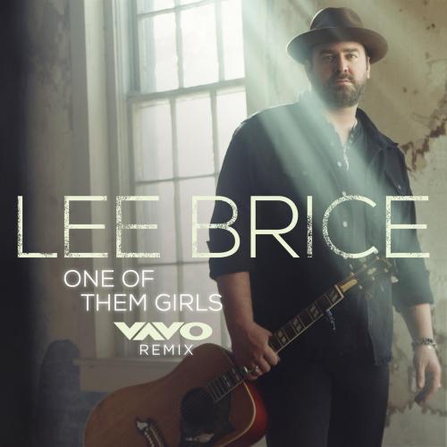 Lee Brice - One Of Them Girls (VAVO Remix)