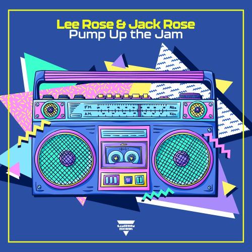 Pump Up The Jam - Lee Rose & Jack Rose