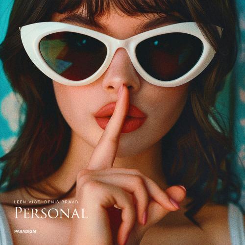 Leen Vice feat. Denis Bravo - Personal