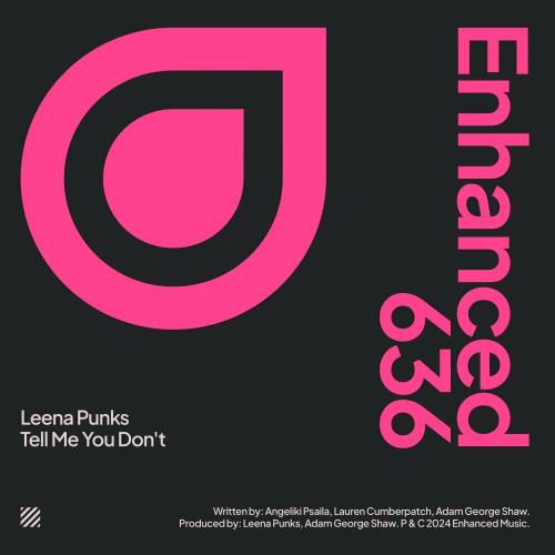Leena Punks - Tell Me You Don't