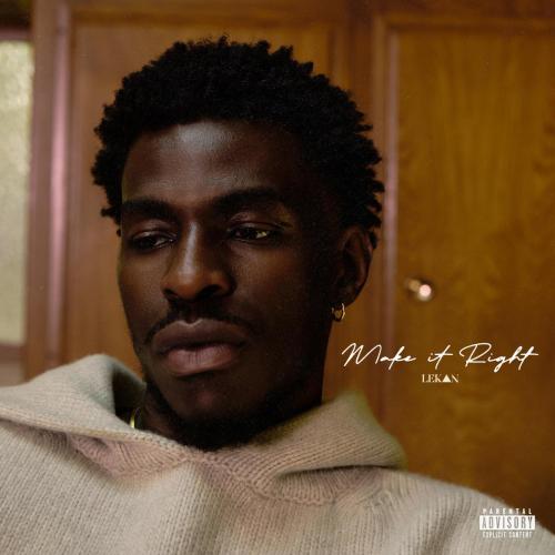 Lekan - Make It Right