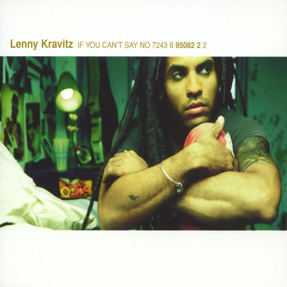 If You Can't Say No (Zero 7 Mix) - Lenny Kravitz