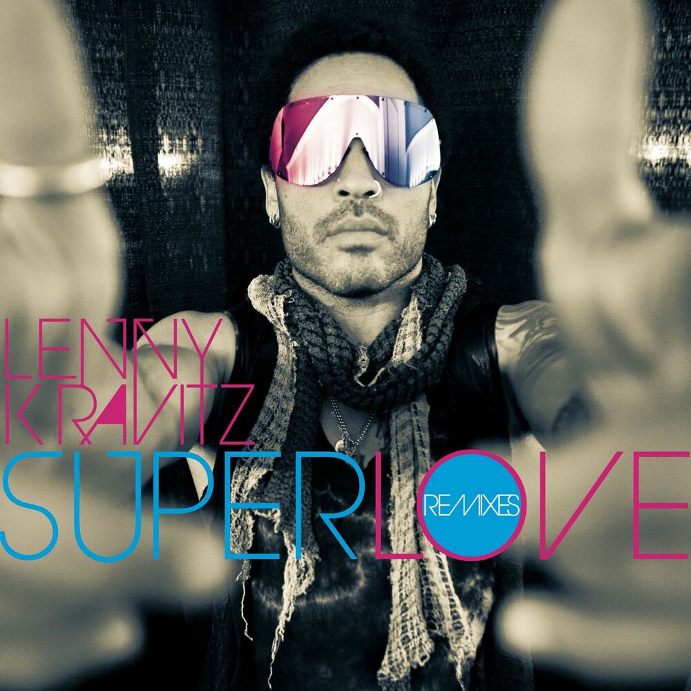 Superlove (Teddy Douglas Remix) - Lenny Kravitz