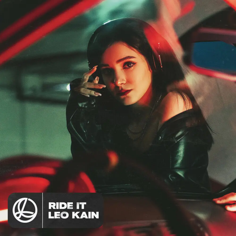 Ride It - Leo Kain