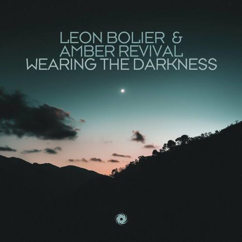 Leon Bolier feat. Amber Revival - Wearing The Darkness