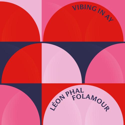 Leon Phal - Vibing in Ay (Folamour Remix)