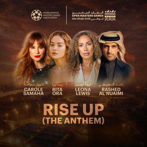 Leona Lewis, Rita Ora, Rashed Al Nuaimi & Carole Samaha - Rise Up (The Anthem)