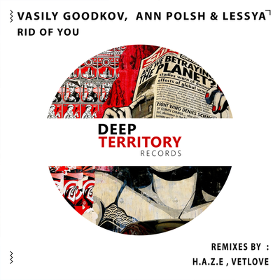 Lessya, Ann Polsh, Vasily Goodkov - Rid of You