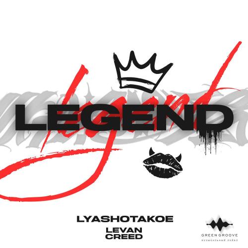 LEVAN CREED, lyashotakoe - Legend