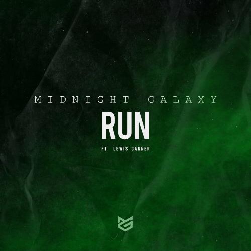 Run - Lewis Canner feat. Midnight Galaxy