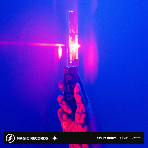 Lexio & KatyC - Say It Right