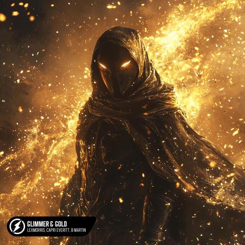 LexMorris, Capri Everitt & B Martin - Glimmer & Gold