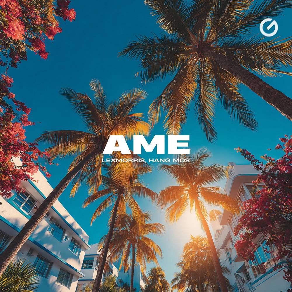 Ame - LexMorris & Hang Mos