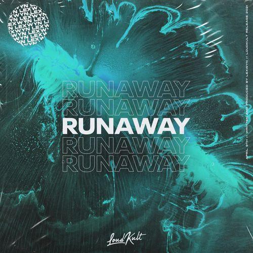Lexwyn - Runaway