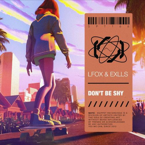 Lfox feat. Exlls - Dont Be Shy