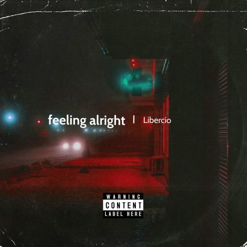 Libercio - Feeling Alright