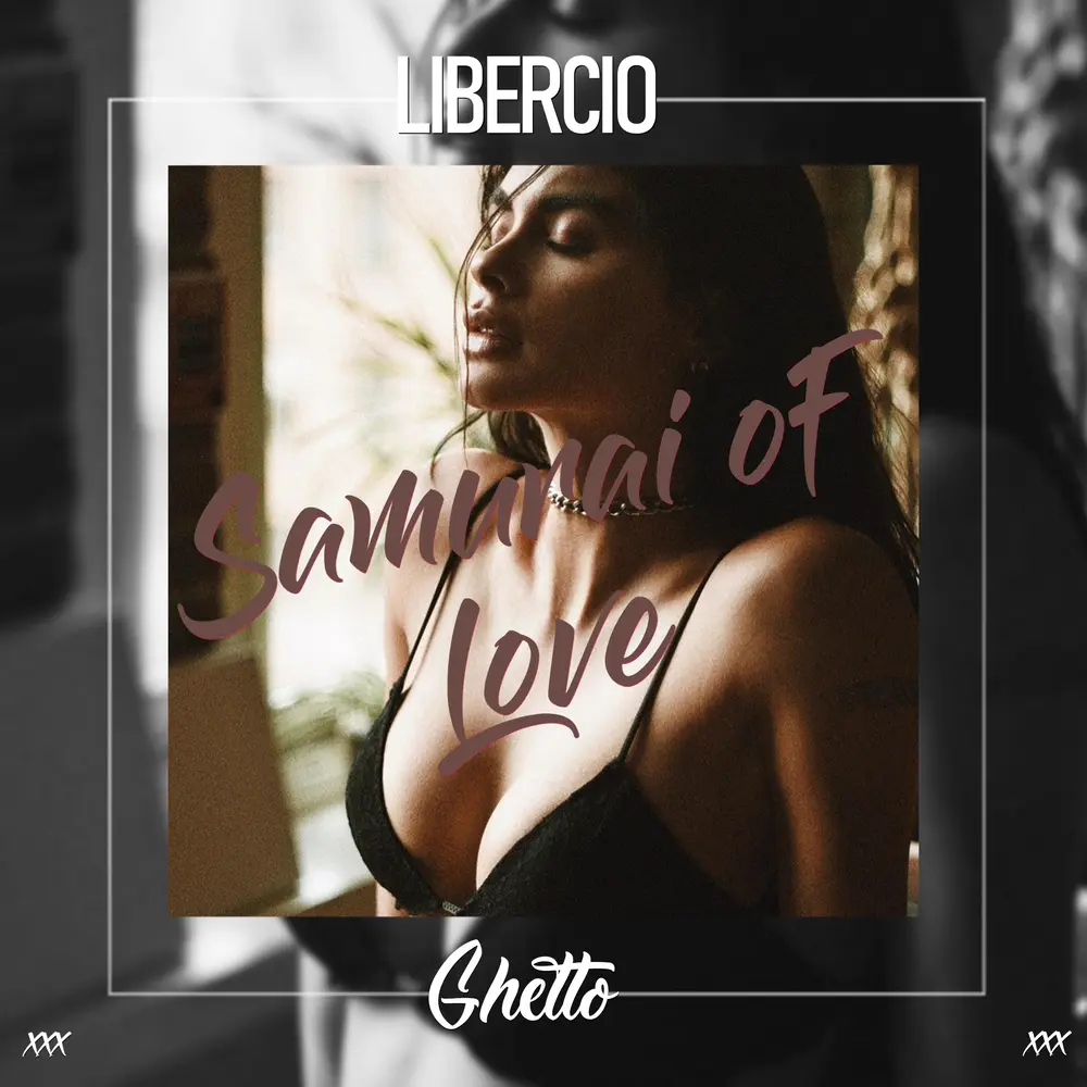 Samurai Of Love - Libercio