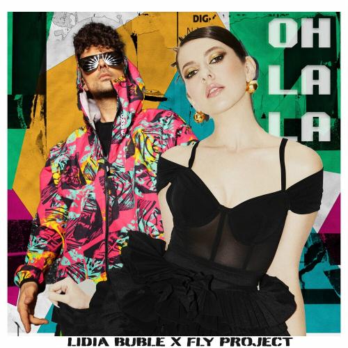 Lidia Buble & Fly Project - Oh La La