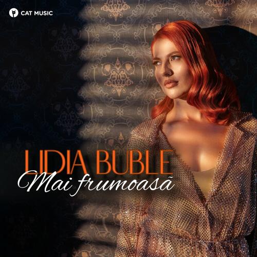 Lidia Buble - Mai Frumoasa
