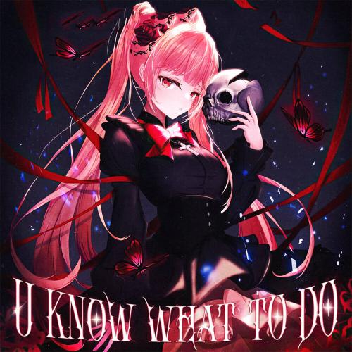 Liewsenn - U KNOW WHAT TO DO