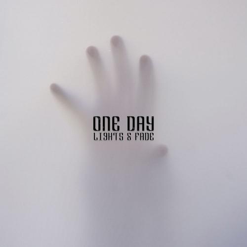Lights & Fade - One Day