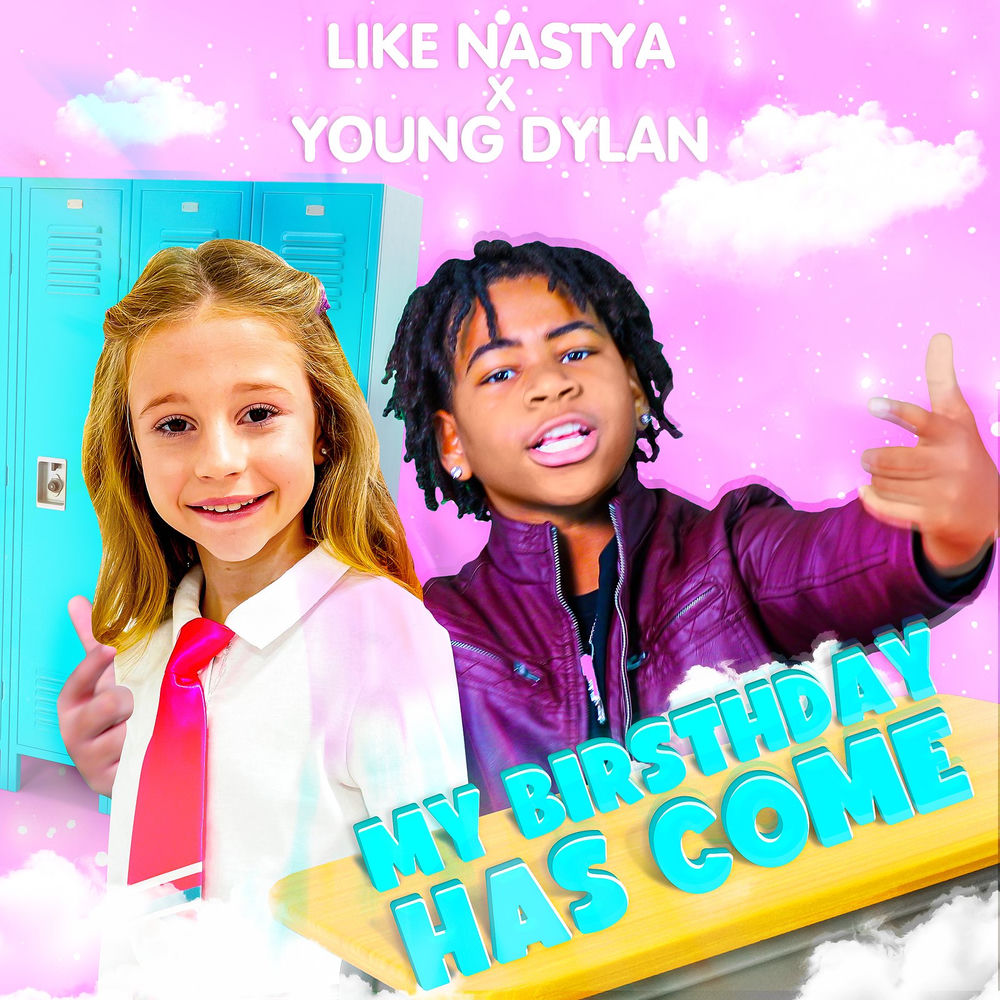 My Birthday Has Come - Like Nastya feat. Young Dylan