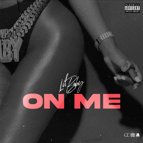 Lil Baby - On Me (рингтон)