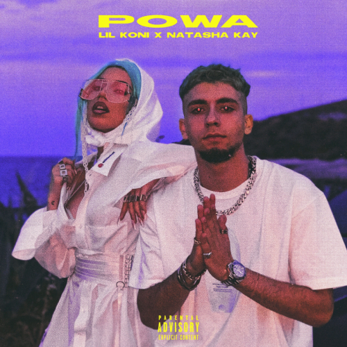 Lil Koni & Natasha Kay - Powa