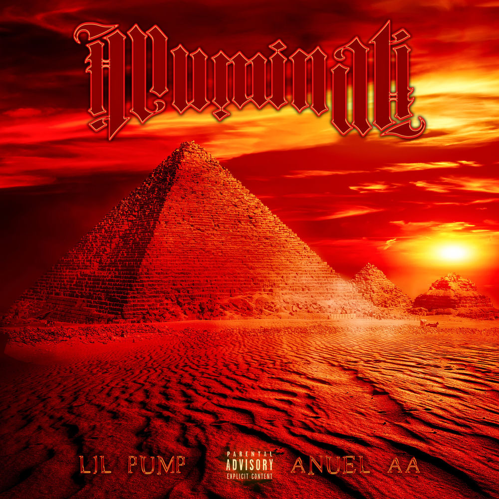 Illuminati - Lil Pump & Anuel AA