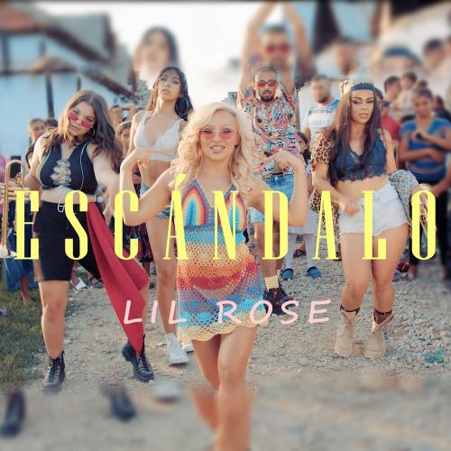 Lil Rose - Escandalo