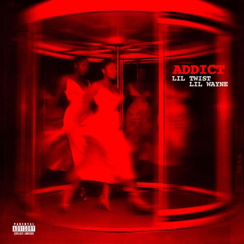 Lil Twist & Lil Wayne - Addict