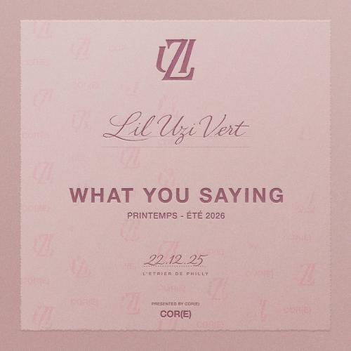 Lil Uzi Vert - What You Saying