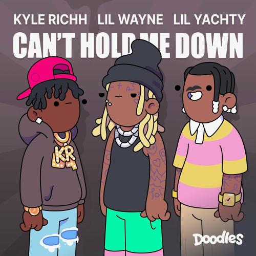Lil Wayne, Lil Yachty & Pharrell Williams feat. Doodles & Kyle Richh - Can't Hold Me Down
