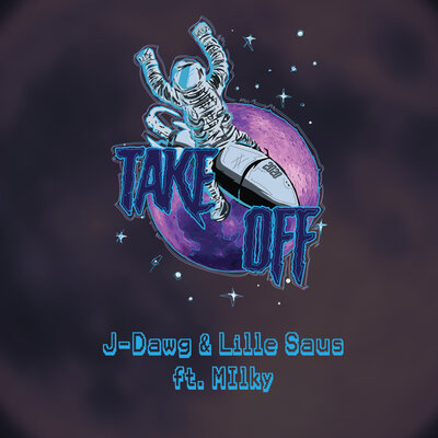Take off 2020 - Lille Saus, J-Dawg, Milky