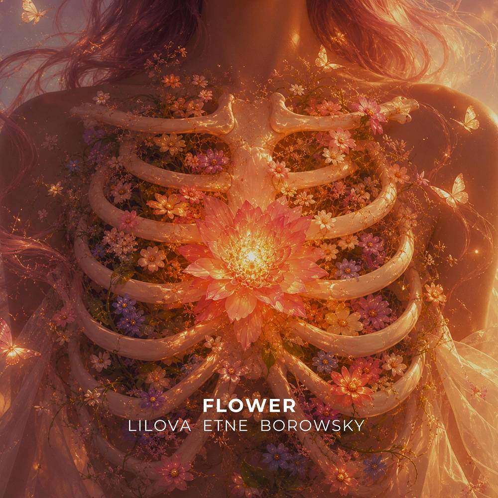 Flower - Lilova & Etne & Borowsky
