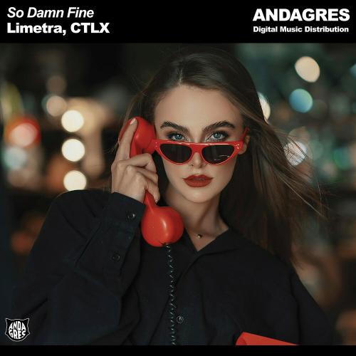 Limetra, CTLX - So Damn Fine