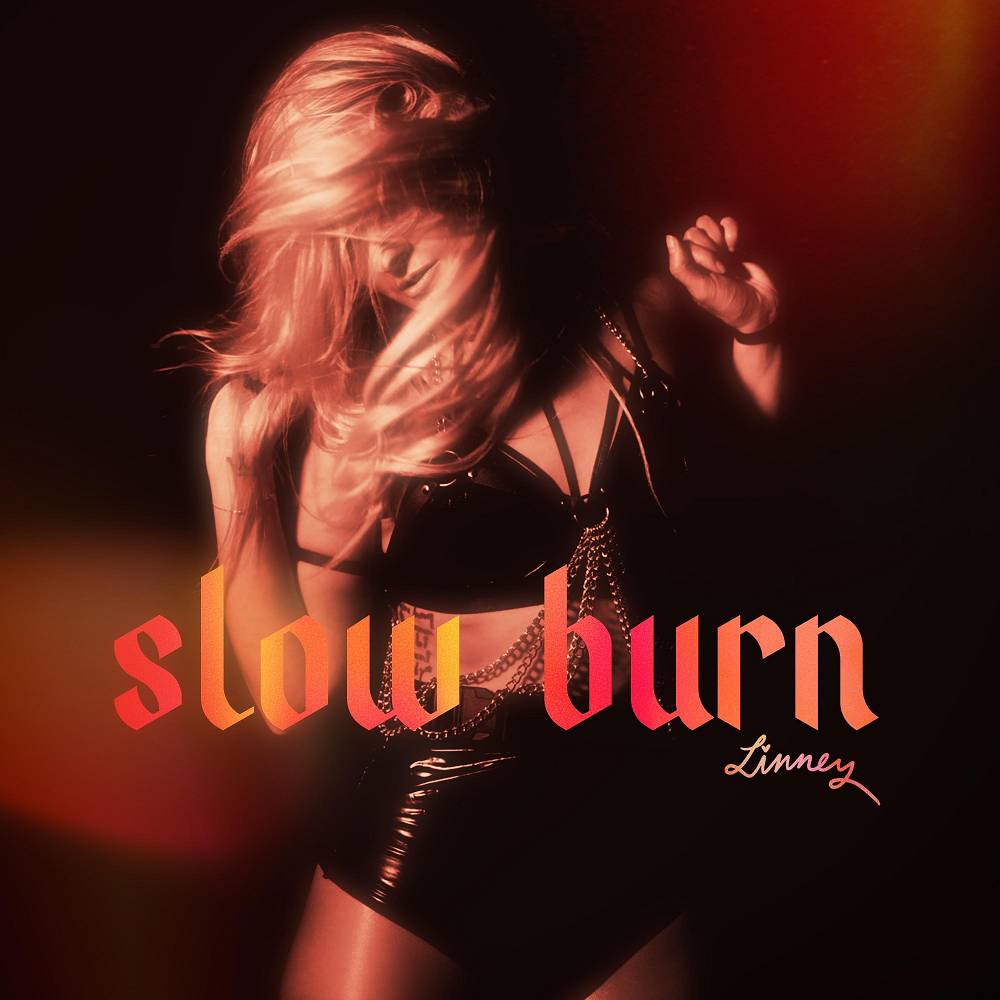 Linney - slow burn