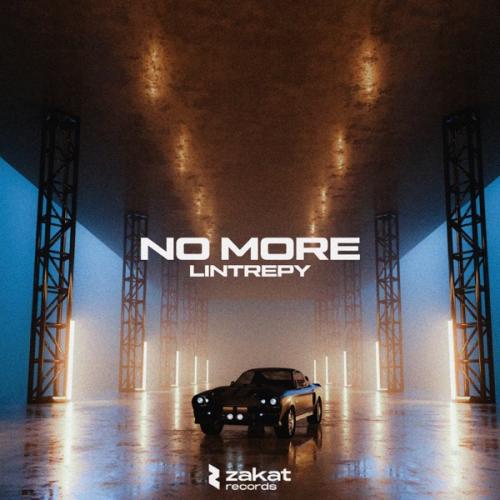Lintrepy - No More