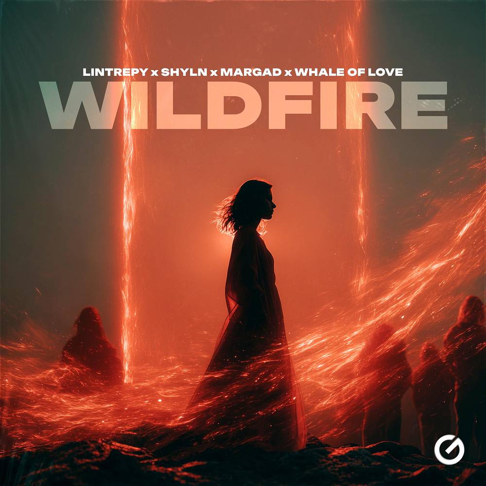 Wildfire - Lintrepy & SHYLN & Margad & Whale Of Love