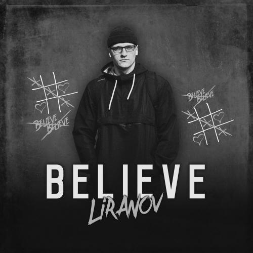 Believe - LIRANOV