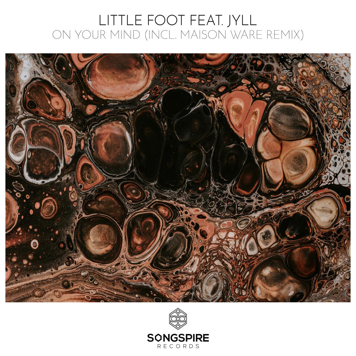 Little Foot & Jyll - On Your Mind