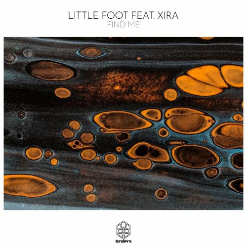 Little Foot & Xira - Find Me